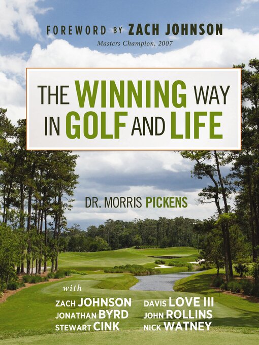 Title details for The Winning Way in Golf and Life by Morris Pickens - Available